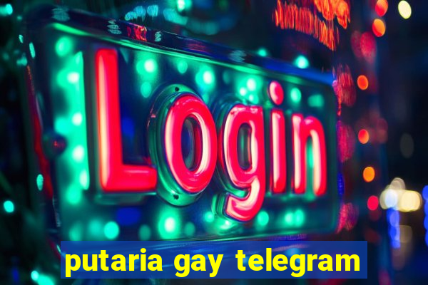 putaria gay telegram